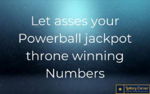 Let asses your Powerball jackpot throne winning Numbers are here checkout on Wed-July15th-2020